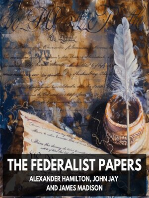 cover image of The Federalist Papers (Unabridged)